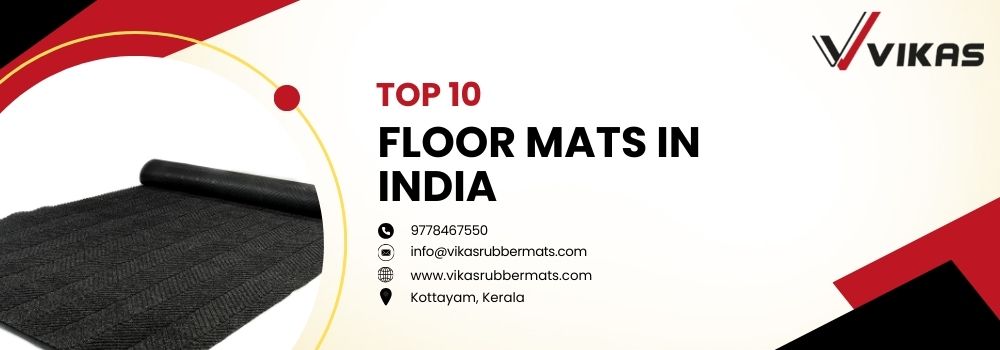 uploads_vik/blogs/Top 10 Floor Mats in India.jpg